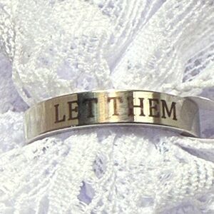 STAINLESS STEEL LET THEM Silver Engraved Ring size 7 NEW